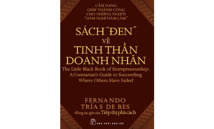 sach-den-ve-tinh-than-doanh-nhan-fernando-trias-de-bes